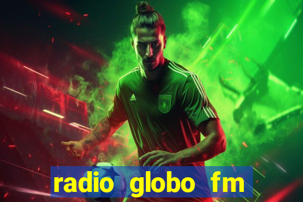 radio globo fm 90.1 salvador bahia